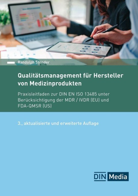 Qualitätsmanagement für Hersteller von Medizinprodukten - 