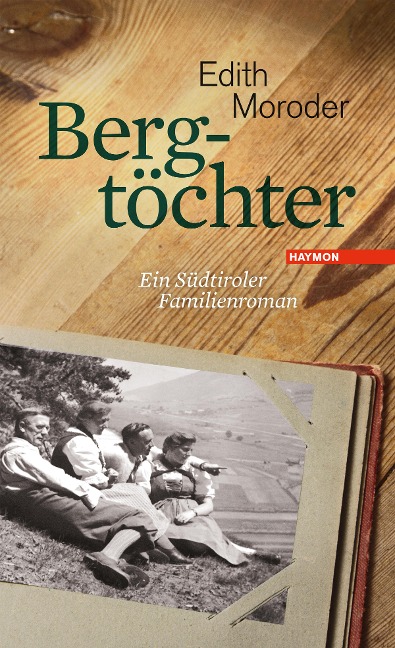 Bergtöchter - Edith Moroder