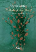 Cover-Bild zum Titel 'Celladin Güzel Kizi' von 'Angela Carter'