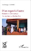 Cover-Bild zum Titel 'D'un regard, l'autre' von 'Frédérique Albert'