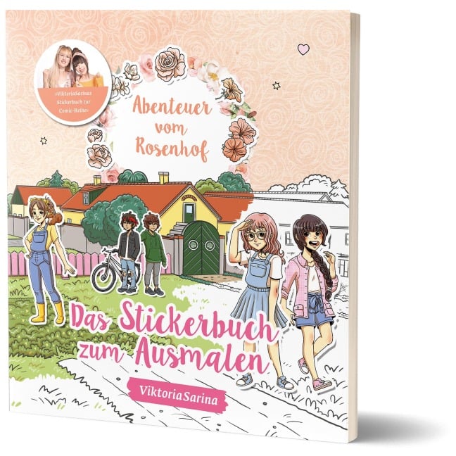 Abenteuer vom Rosenhof: Das Stickerbuch zum Ausmalen - ViktoriaSarina