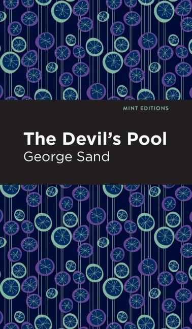 The Devil's Pool - George Sand