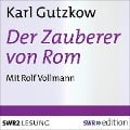 Cover-Bild zum Titel 'Der Zauberer von Rom' von 'Karl Gustav'