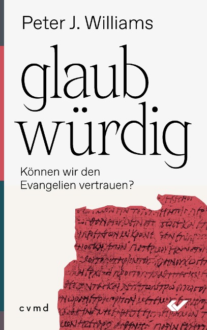 glaubwürdig - Peter J. Williams