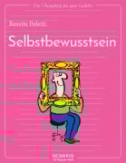 Cover-Bild zum Titel 'Das Übungsheft für gute Gefühle - Selbstbewusstsein' von 'Rosette Poletti'