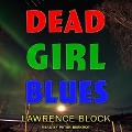 Cover-Bild zum Titel 'Dead Girl Blues' von 'Lawrence Block'