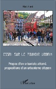 Cover-Bild zum Titel 'Essai sur le pouvoir urbain' von 'Marc Huret'