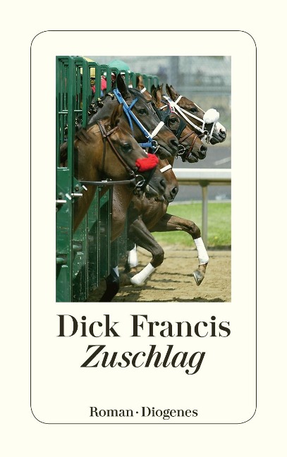 Zuschlag - Dick Francis