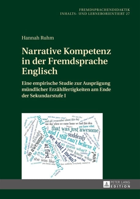 Narrative Kompetenz in der Fremdsprache Englisch - Hannah Ruhm