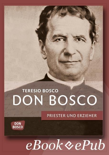 Don Bosco - eBook - Teresio Bosco