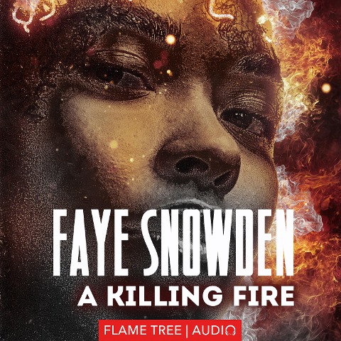A Killing Fire - Faye Snowden