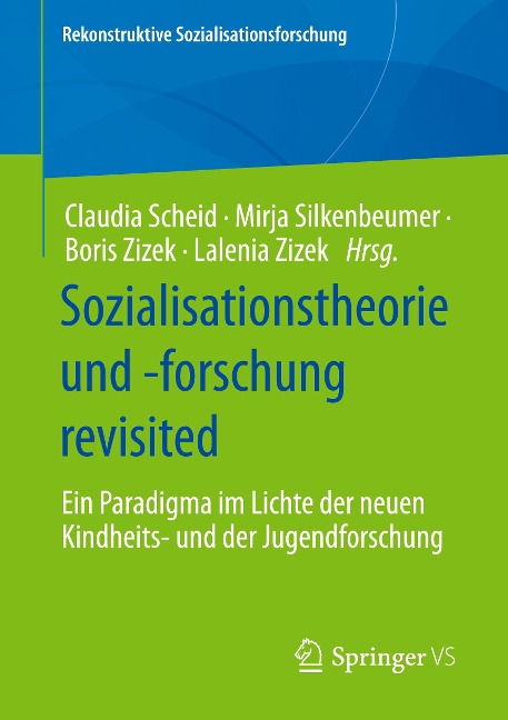 Sozialisationstheorie und -forschung revisited - 