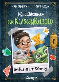 KoboldKroniken: Der KlassenKobold. Emilias erster Schultag. - Daniel Bleckmann