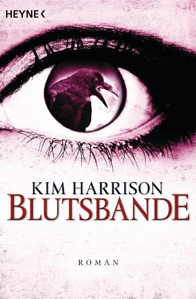 Blutsbande - Kim Harrison