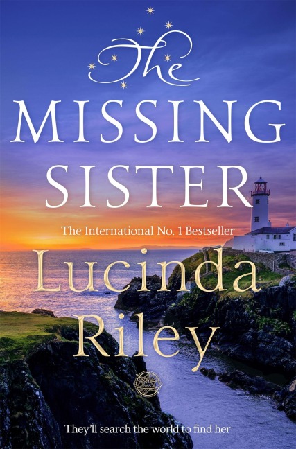 The Missing Sister - Lucinda Riley The Missing Sister - Lucinda Riley