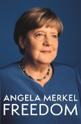 Cover-Bild zum Titel 'Freedom' von 'Angela Merkel'