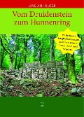 Cover-Bild zum Titel 'Vom Druidenstein zum Hunnenring' von 'Uwe Anhäuser'