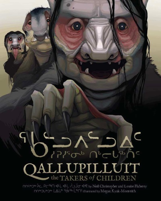 Qallupilluit: The Takers of Children - Louise Flaherty, Neil Christopher