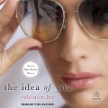 Cover-Bild zum Titel 'The Idea of You Lib/E' von 'Robinne Lee'