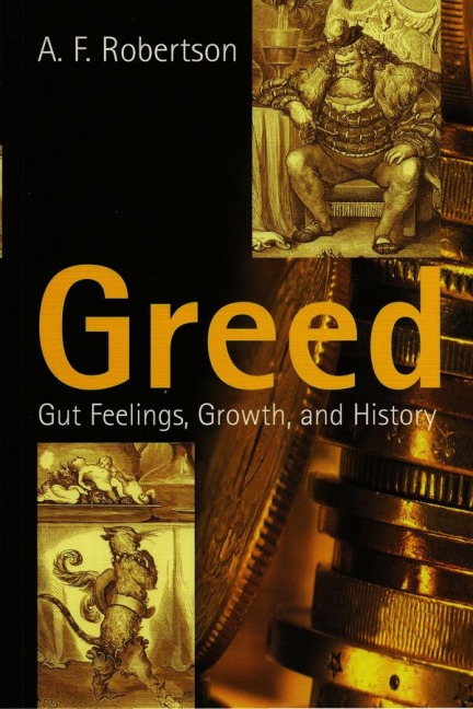 Greed - A F Robertson