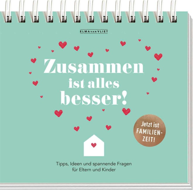 Zusammen ist alles besser! - Elma Van Vliet