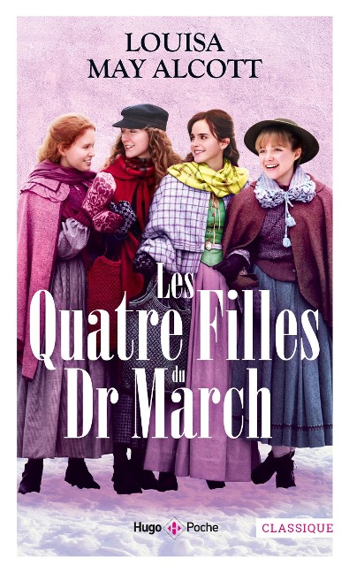 Les quatre filles du docteur March - Louisa May Alcott