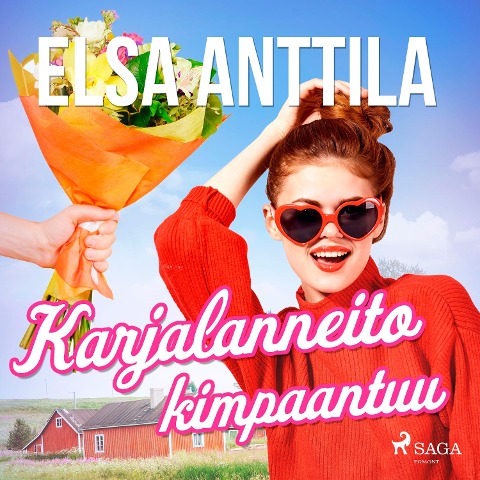 Karjalanneito kimpaantuu - Elsa Anttila