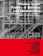 Cover-Bild zum Titel 'Studies in the History of Services and Construction' von 'James Campbell, Amy Boyington, Yiting Pan'