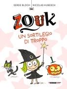 Cover-Bild zum Titel 'Zouk. Un sortilegio di troppo' von 'Serge Bloch'