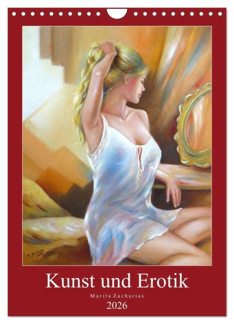 Kunst und Erotik 2026 - Marita Zacharias (Wandkalender 2026 DIN A4 hoch), CALVENDO Monatskalender - Marita Zacharias