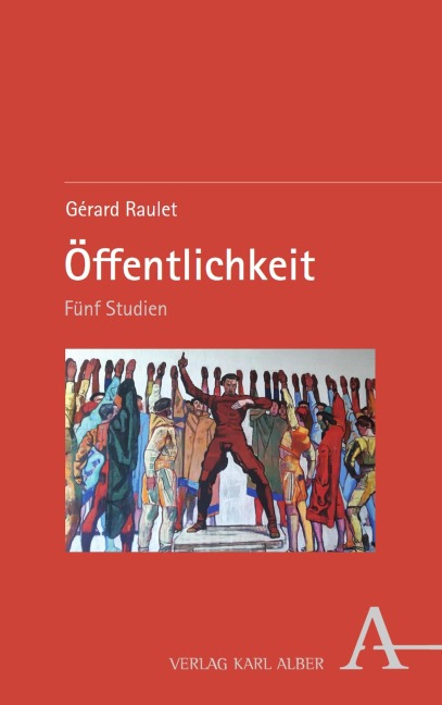 Öffentlichkeit - Gérard Raulet