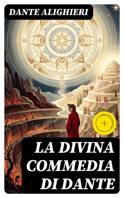 La Divina Commedia di Dante - Dante Alighieri