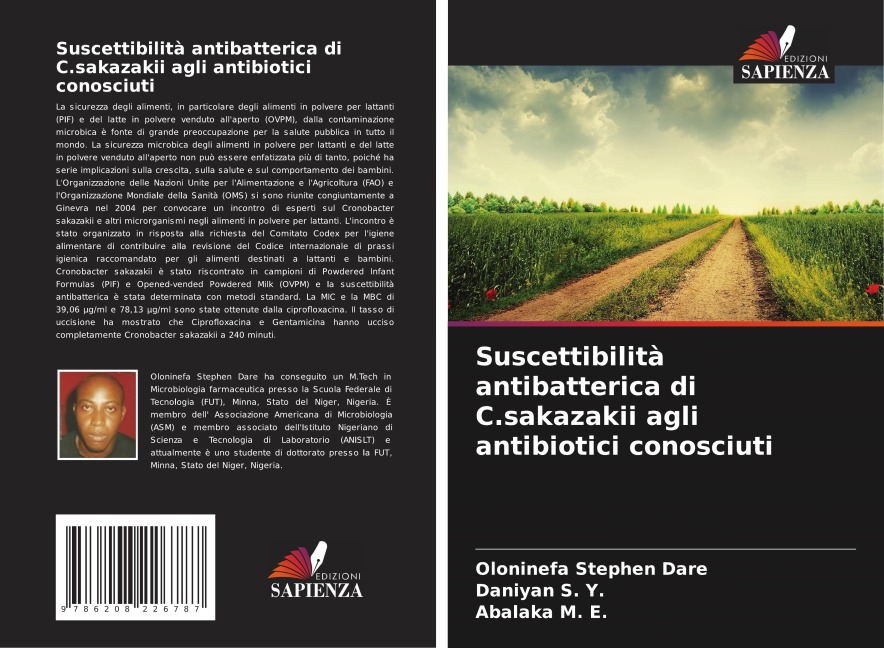 Suscettibilità antibatterica di C.sakazakii agli antibiotici conosciuti - Oloninefa Stephen Dare, Daniyan S. Y., Abalaka M. E.