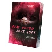 Cover-Bild zum Titel 'Play Rough, Love Soft' von 'Arianna Scott'