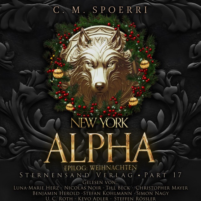 New York Alpha (Part 17 - Epilog 1: Weihnachten) - C. M. Spoerri