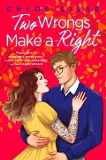 Cover-Bild zum Titel 'Two Wrongs Make a Right' von 'Chloe Liese'