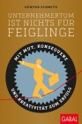  Unternehmertum ist nichts für Feiglinge