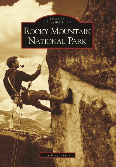 Rocky Mountain National Park - Phyllis J. Perry