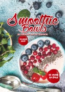 Cover-Bild zum Titel 'Smoothie Bowls' von 'Angelika Wilhöft'