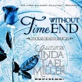 Cover-Bild zum Titel 'Time Without End Lib/E' von 'Linda Lael Miller'