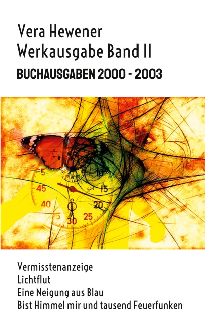 Werkausgabe Band II - Vera Hewener