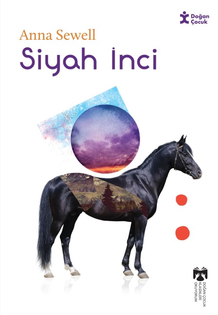 Klasikleri Okuyorum - Siyah Inci - Anna Sewell