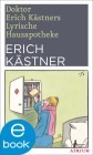  Doktor Erich Kästners Lyrische Hausapotheke