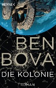 Cover-Bild zum Titel 'Die Kolonie' von 'Ben Bova'