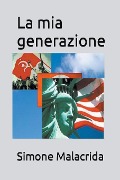 Cover-Bild zum Titel 'La mia generazione' von 'Simone Malacrida'