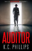 The Auditor (The Auditor novella series, #1) - K. C. Phillips