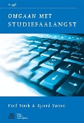 Cover-Bild zum Titel 'Omgaan Met Studiefaalangst' von 'W a Sterk, S J Swaen, Vogelbescheming Nederland'