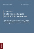 Cover-Bild zum Titel 'Die Neufassung des § 136 Absatz 4 Strafprozessordnung' von 'Julia Vorländer'