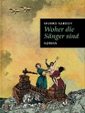 Cover-Bild zum Titel 'Woher die Sänger sind' von 'Severo Sarduy'