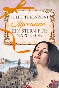 Marianne - Juliette Benzoni